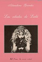 Las edades de Lulú | 9788472233645 | Grandes, Almudena | Librería Castillón - Comprar libros online Aragón, Barbastro