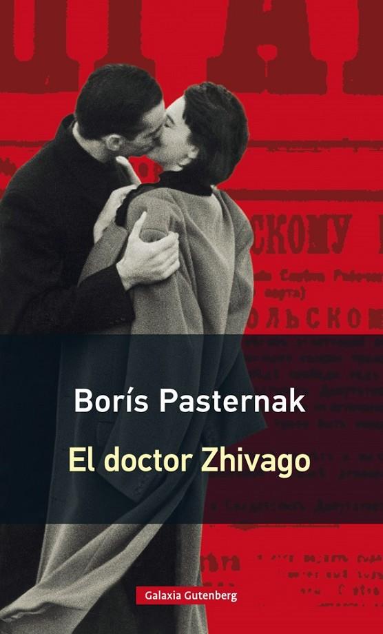 El doctor Zhivago | 9788416734023 | Pasternak, Borís | Librería Castillón - Comprar libros online Aragón, Barbastro