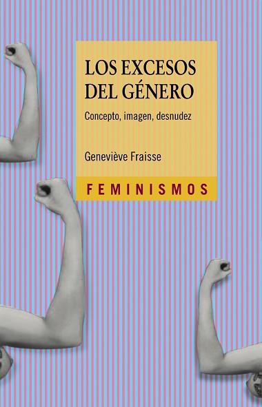 Los excesos del género | 9788437635781 | Fraisse, Geneviève | Librería Castillón - Comprar libros online Aragón, Barbastro