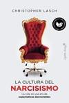 La cultura del narcisismo | 9788412619898 | Lasch, Christopher | Librería Castillón - Comprar libros online Aragón, Barbastro