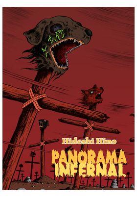 Panorama infernal (3a edición) | 9788418809729 | Hino, Hideshi | Librería Castillón - Comprar libros online Aragón, Barbastro