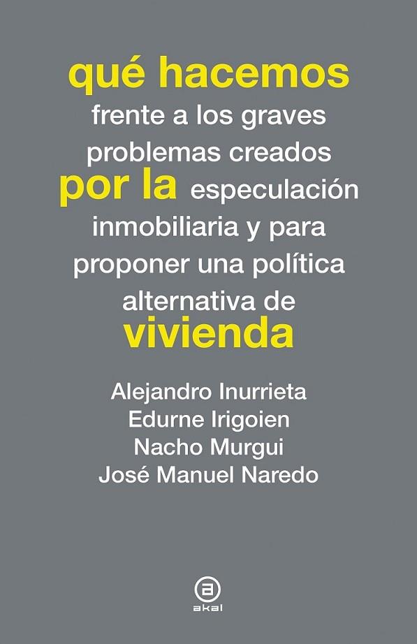 Qué hacemos por la vivienda | 9788446038276 | VV.AA. | Librería Castillón - Comprar libros online Aragón, Barbastro