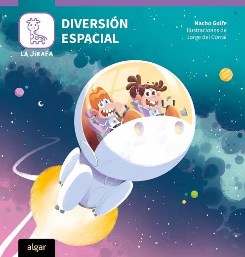 Diversión espacial | 9788491427599 | Golfe, Nacho | Librería Castillón - Comprar libros online Aragón, Barbastro