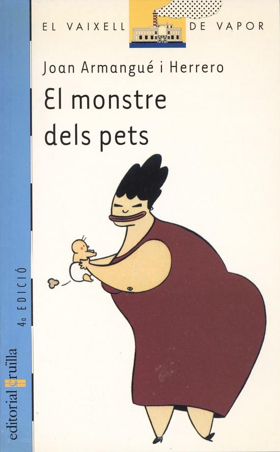 MONSTRE DELS PETS, EL (VVBLAVA 89) | 9788482869971 | ARMANGUE HERRERO, JOAN | Librería Castillón - Comprar libros online Aragón, Barbastro