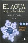 AGUA ESPEJO DE LAS PALABRAS, EL | 9788478087266 | EMOTO, MASERU | Librería Castillón - Comprar libros online Aragón, Barbastro