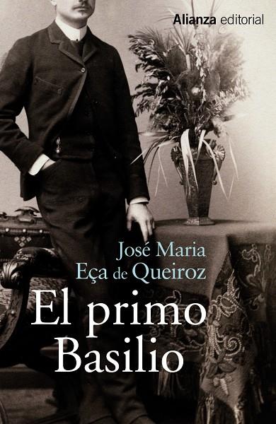 El primo Basilio | 9788420696164 | Eça de Queiroz, José Maria | Librería Castillón - Comprar libros online Aragón, Barbastro