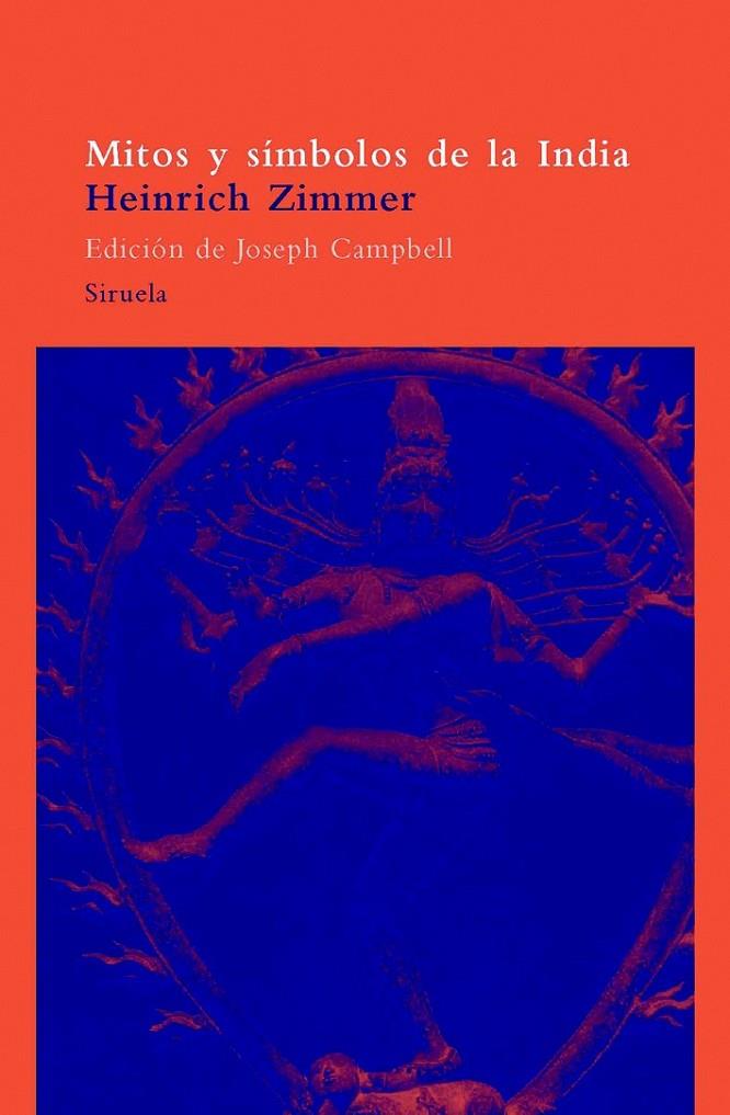 MITOS Y SIMBOLOS DE LA INDIA | 9788478442911 | ZIMMER, HEINRICH | Librería Castillón - Comprar libros online Aragón, Barbastro