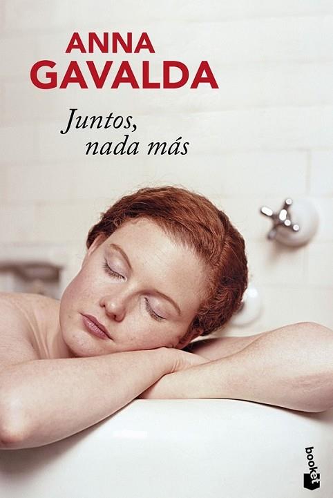 JUNTOS, NADA MÁS - BOOKET TAPA DURA | 9788432250866 | GAVALDA, ANNA | Librería Castillón - Comprar libros online Aragón, Barbastro