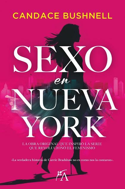 Sexo en Nueva York | 9788411313612 | Candace Bushnell | Librería Castillón - Comprar libros online Aragón, Barbastro