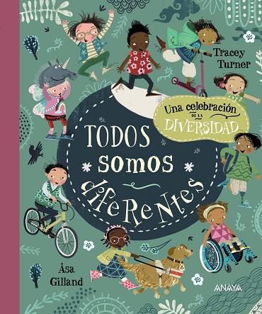 Todos somos diferentes | 9788469890837 | Turner, Tracey | Librería Castillón - Comprar libros online Aragón, Barbastro