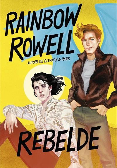 Rebelde (Simon Snow 2) | 9788420453132 | Rainbow Rowell | Librería Castillón - Comprar libros online Aragón, Barbastro