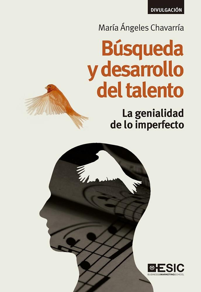 Búsqueda y desarrollo del talento | 9788416701216 | Chavarría, María Ángeles | Librería Castillón - Comprar libros online Aragón, Barbastro