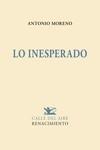 Lo inesperado | 9788418818943 | Moreno, Antonio | Librería Castillón - Comprar libros online Aragón, Barbastro