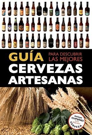 Guía para descubrir las mejores cervezas artesanas | 9788408119821 | Fernandez Muño, Daniel y otros | Librería Castillón - Comprar libros online Aragón, Barbastro