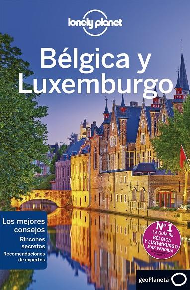 Bélgica y Luxemburgo 4 | 9788408206705 | Smith, Helena;Elliott, Mark;Le Nevez, Catherine;St.Louis, Regis;Walker, Benedict | Librería Castillón - Comprar libros online Aragón, Barbastro