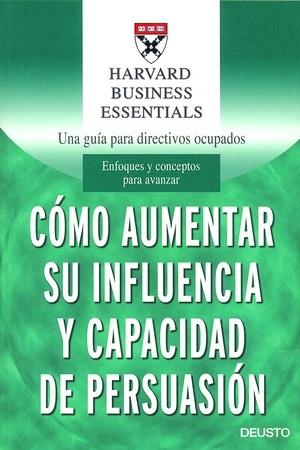 Cómo aumentar su influencia y capacidad de persuasión | 9788423423453 | AA. VV. | Librería Castillón - Comprar libros online Aragón, Barbastro