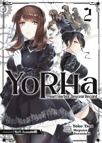 YORHA. PEARL HARBOR DESCENT RECORD 02 | 9788467965100 | TARO, YOKO/SORAMICHI, MEGUMU | Librería Castillón - Comprar libros online Aragón, Barbastro