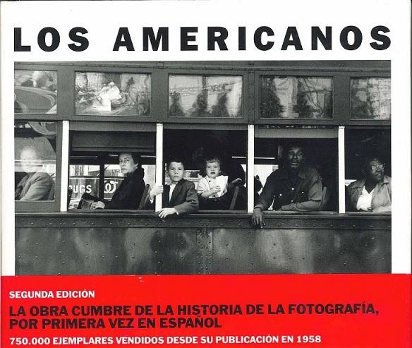 AMERICANOS, LOS | 9788496466999 | FRANK, ROBERT | Librería Castillón - Comprar libros online Aragón, Barbastro