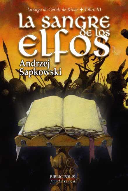 SANGRE DE LOS ELFOS, LA | 9788496173002 | SAPKOWSKI, ANDRZEJ | Librería Castillón - Comprar libros online Aragón, Barbastro