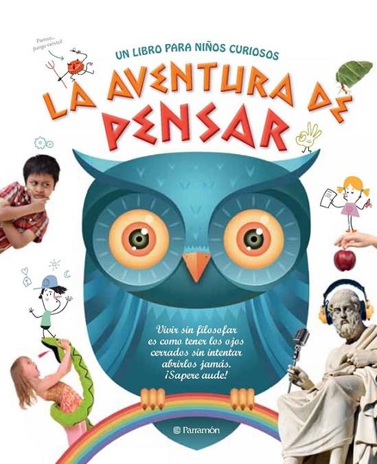 LA AVENTURA DE PENSAR | 9788434240674 | Martín Roca, Carmen/Escandell Ribas, Victor | Librería Castillón - Comprar libros online Aragón, Barbastro