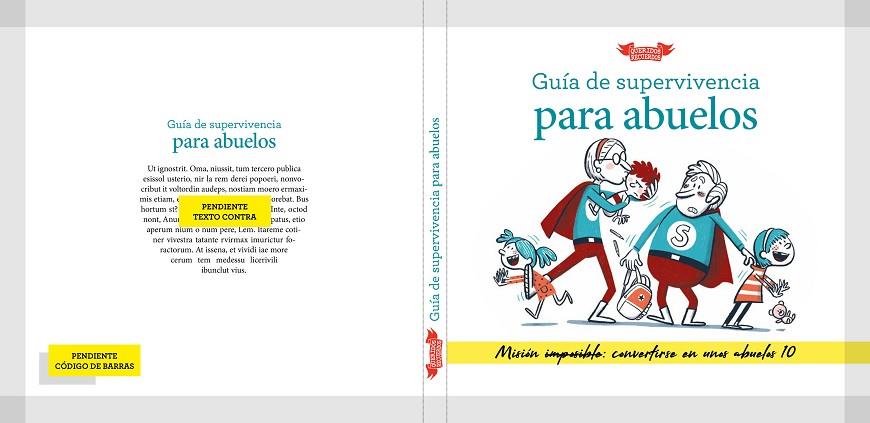 Guía de supervivencia para abuelos | 9788412451948 | Caraballo Folgado, Alba | Librería Castillón - Comprar libros online Aragón, Barbastro