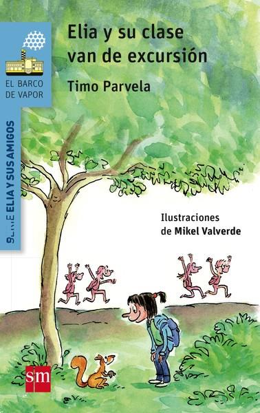 BVAE.3 ELIA Y SU CLASE VAN DE EXCURSION | 9788467578362 | Parvela, Timo | Librería Castillón - Comprar libros online Aragón, Barbastro