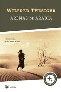 ARENAS DE ARABIA | 9788498670998 | THESIGER, WILFRED | Librería Castillón - Comprar libros online Aragón, Barbastro