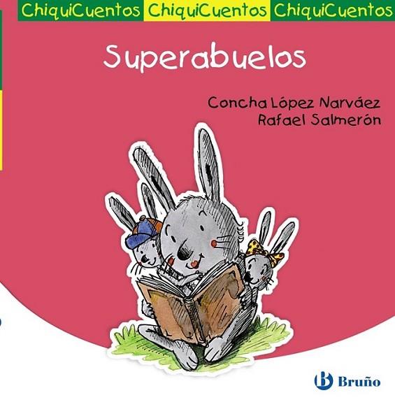 Superabuelos | 9788421699713 | López Narváez, Concha; Salmerón López, Rafael | Librería Castillón - Comprar libros online Aragón, Barbastro