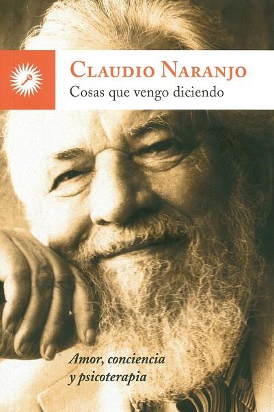 Cosas que vengo diciendo | 9788416145140 | Naranjo, Claudio | Librería Castillón - Comprar libros online Aragón, Barbastro