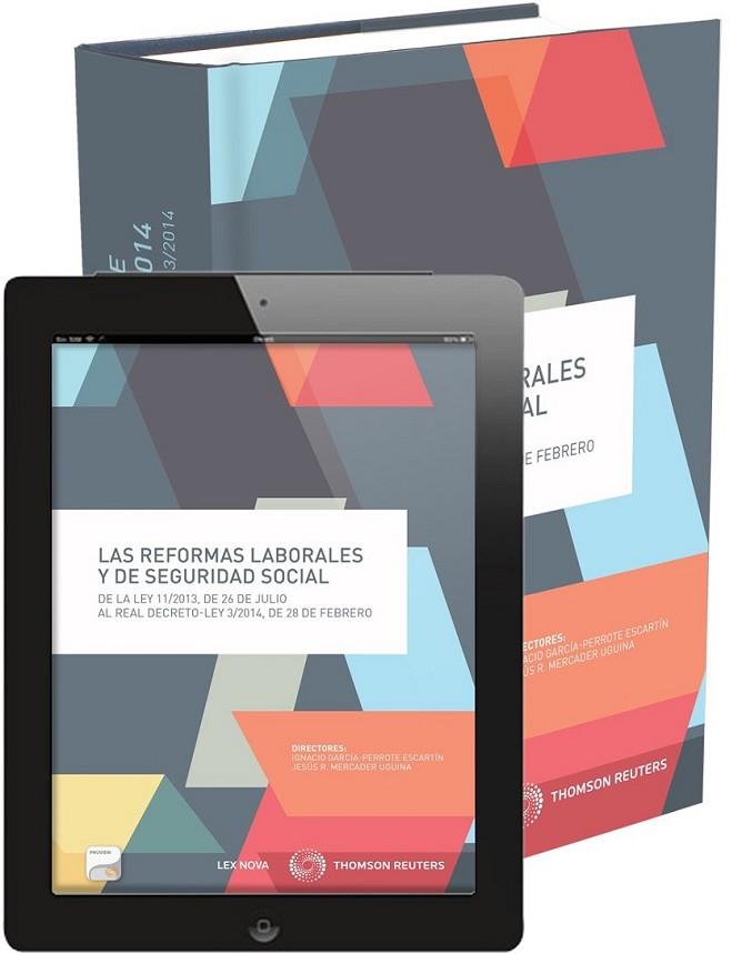 Las reformas laborales y de Seguridad Social (Papel + e-book) | 9788498988307 | García Perrote Escartín, Ignacio/Mercader Uguina, Jesús Rafael | Librería Castillón - Comprar libros online Aragón, Barbastro