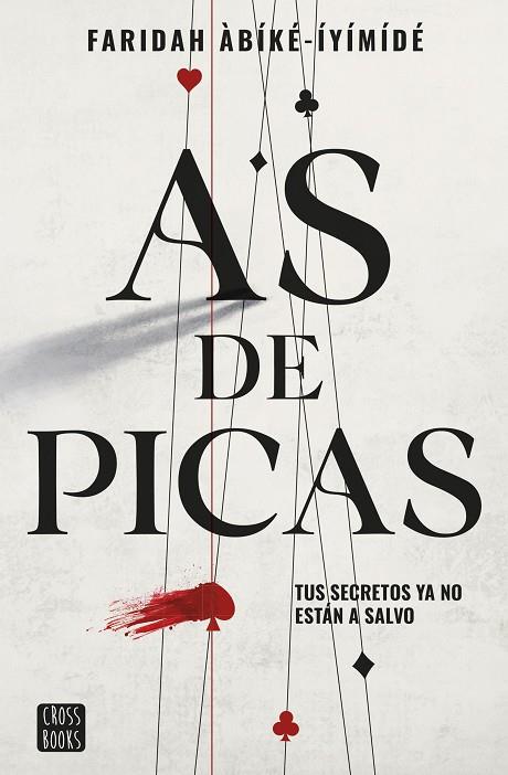 As de picas | 9788408260516 | Faridah Àbíké-Íyímídé | Librería Castillón - Comprar libros online Aragón, Barbastro