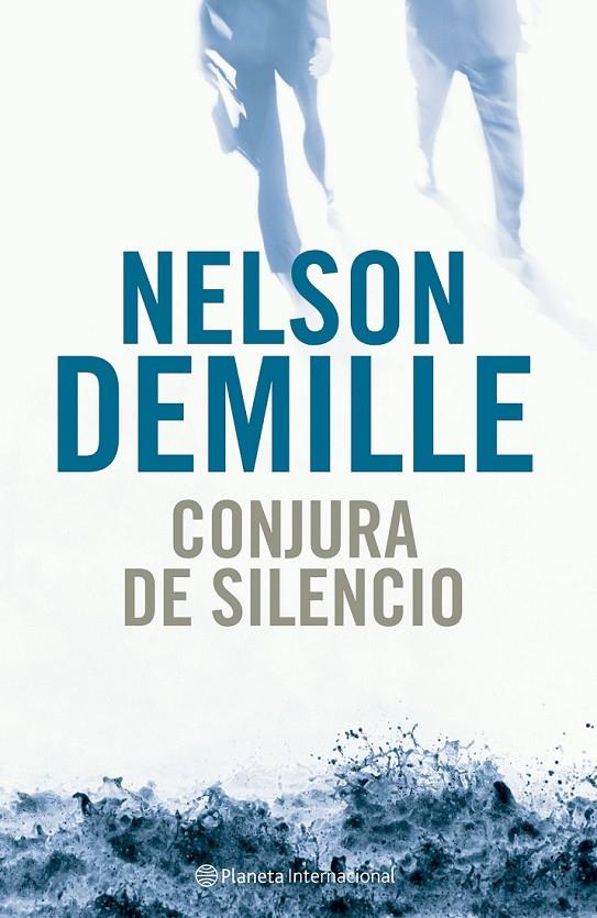 CONJURA DE SILENCIO | 9788408059028 | DEMILLE, NELSON | Librería Castillón - Comprar libros online Aragón, Barbastro