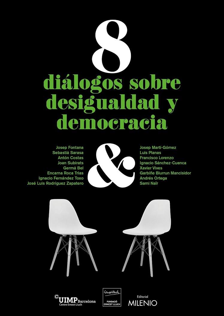 8 diálogos sobre desigualdad y democracia | 9788497436632 | Varios autores | Librería Castillón - Comprar libros online Aragón, Barbastro