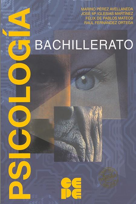 PSICOLOGIA BACHILLERATO (Libro alumno) | 9788478692965 | PEREZ AVELLANEDA, MARINO | Librería Castillón - Comprar libros online Aragón, Barbastro