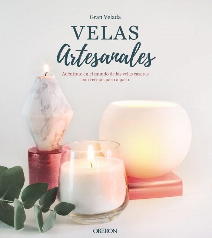 Velas artesanales | 9788441541443 | Gran Velada | Librería Castillón - Comprar libros online Aragón, Barbastro