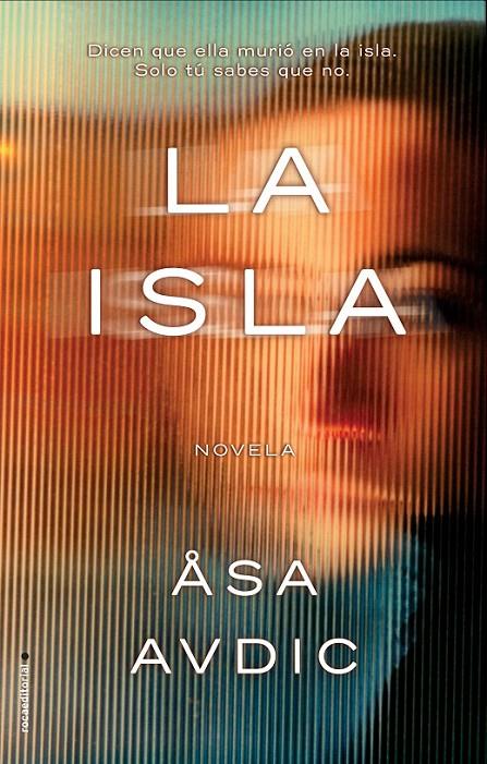 La isla | 9788416700837 | Avdic, Åsa | Librería Castillón - Comprar libros online Aragón, Barbastro