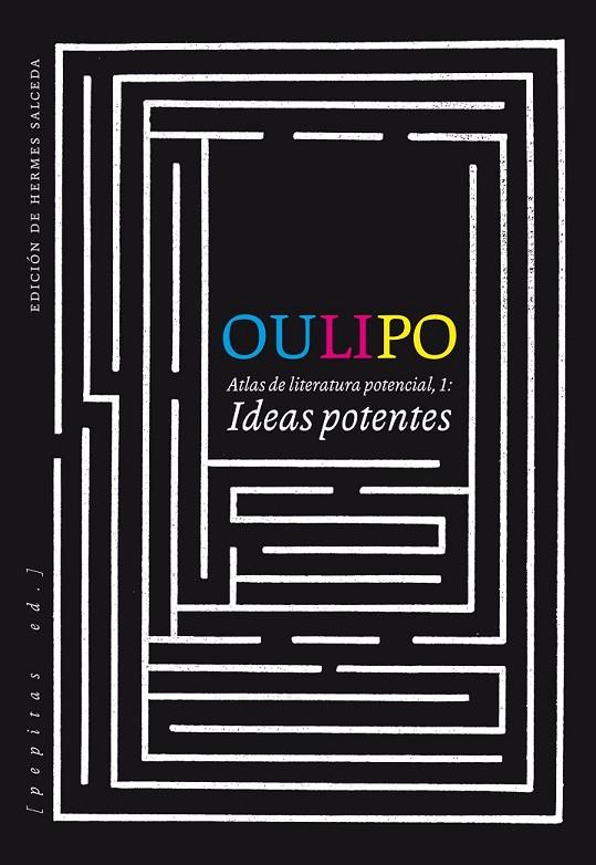 Ideas potentes | 9788415862697 | OULIPO | Librería Castillón - Comprar libros online Aragón, Barbastro