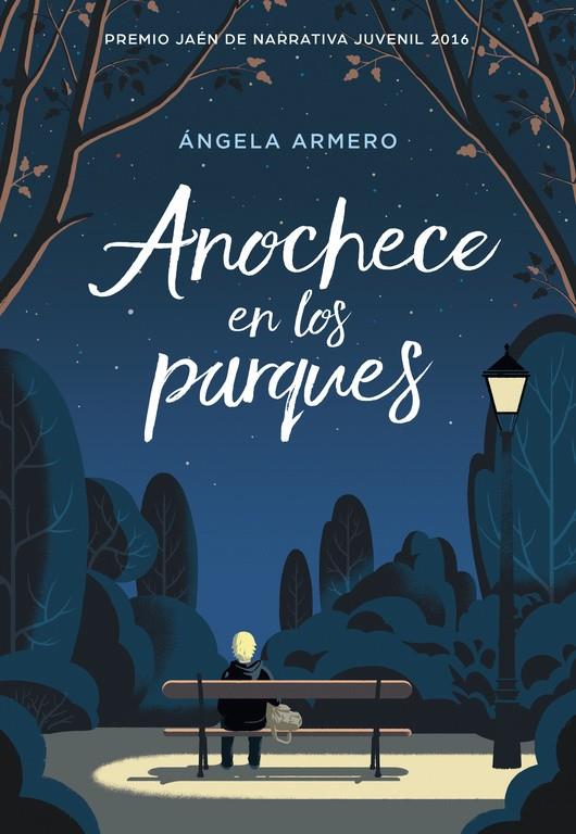 Anochece en los parques | 9788490436530 | ARMERO, ANGELA | Librería Castillón - Comprar libros online Aragón, Barbastro