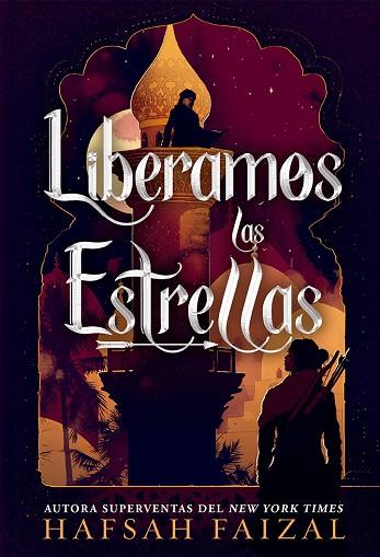 Liberamos las estrellas | 9788418002182 | Faizal, Hafsah | Librería Castillón - Comprar libros online Aragón, Barbastro