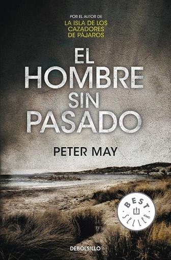El hombre sin pasado | 9788490327685 | MAY, PETER | Librería Castillón - Comprar libros online Aragón, Barbastro
