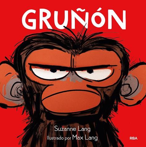 Gruñón | 9788427216808 | Lang, Suzanne | Librería Castillón - Comprar libros online Aragón, Barbastro