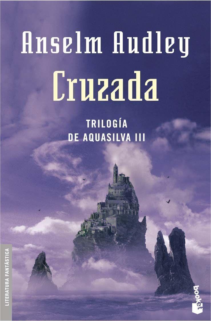 CRUZADA - AQUASILVA 3 - BOOKET | 9788445075913 | AUDLEY, ANSELM | Librería Castillón - Comprar libros online Aragón, Barbastro