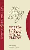 POESIA CASTELLANA COMPLETA | 9788470306358 | VEGA, GARCILASO DE LA | Librería Castillón - Comprar libros online Aragón, Barbastro