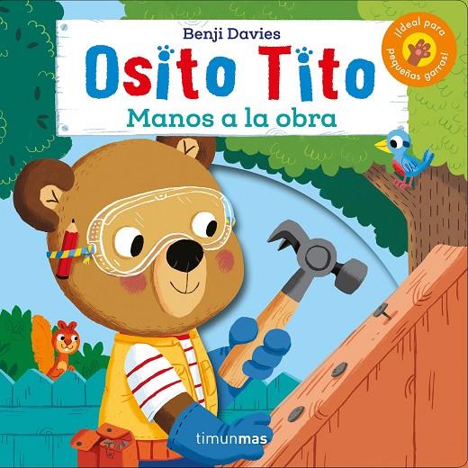 Osito Tito. ¡Manos a la obra! | 9788408186892 | Davies, Benji | Librería Castillón - Comprar libros online Aragón, Barbastro