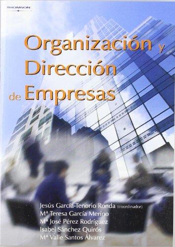 ORGANIZACION Y DIRECCION DE EMPRESAS | 9788497324564 | GARCIA-TENORIO RONDA, JESUS | Librería Castillón - Comprar libros online Aragón, Barbastro