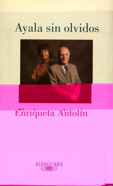 AYALA SIN OLVIDOS | 9788420429922 | ANTOLIN, ENRIQUETA | Librería Castillón - Comprar libros online Aragón, Barbastro