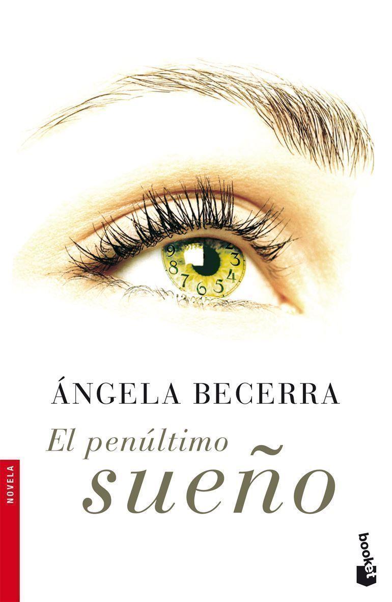 PENULTIMO SUEÑO, EL - BOOKET | 9788408067221 | BECERRA, ANGELA | Librería Castillón - Comprar libros online Aragón, Barbastro