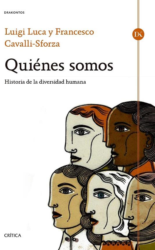 Quiénes somos | 9788498928235 | Cavalli-Sforza, Luca / Cavalli-Sforza, Francesco | Librería Castillón - Comprar libros online Aragón, Barbastro