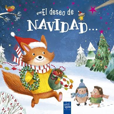 El deseo de Navidad... ¡es celebrarlo con mis amigos! | 9788408290827 | YOYO | Librería Castillón - Comprar libros online Aragón, Barbastro