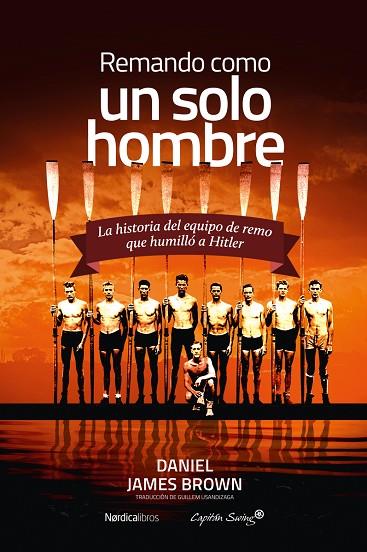 Remando como un solo hombre | 9788410200517 | Brown, Daniel James | Librería Castillón - Comprar libros online Aragón, Barbastro